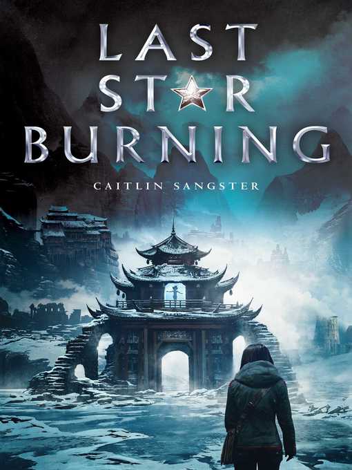 Title details for Last Star Burning by Caitlin Sangster - Wait list